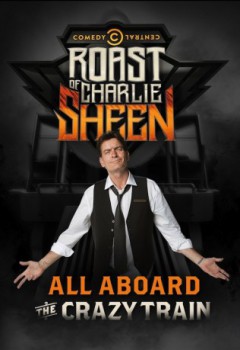 poster Comedy Central Roast of Charlie Sheen