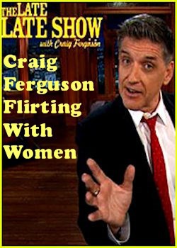 poster Craig Ferguson-Flirting With Women