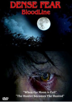 poster Dense Fear Bloodline
        &nbsp;&nbsp;(2012)
        