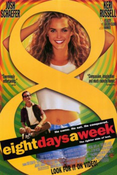 poster Eight Days A Week
          (1997)
        