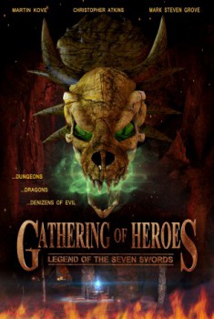 poster Gathering of Heroes: Legend of the Seven Swords
          (2018)
        