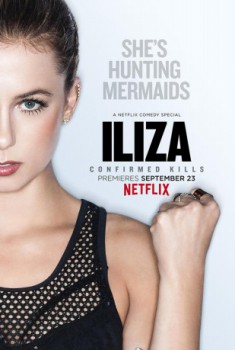 poster Iliza Shlesinger: Confirmed Kills
        &nbsp;&nbsp;(2016)
        