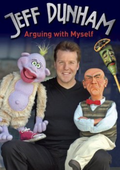poster Jeff Dunham: Arguing with Myself
          (2006)
        