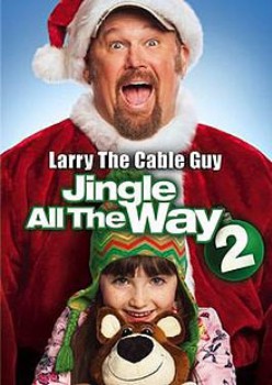 poster Jingle All The Way 2
        &nbsp;&nbsp;(2014)
        