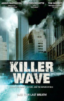 poster Killer Wave
        &nbsp;&nbsp;(2007)
        