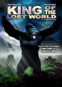 poster King of the Lost World
        &nbsp;&nbsp;(2005)
        