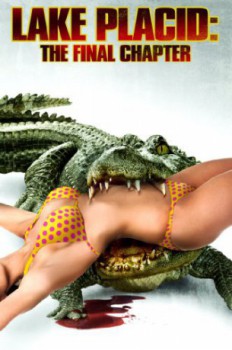 poster Lake Placid: The Final Chapter
          (2012)
        