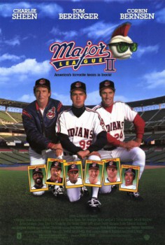 poster Major League II
        &nbsp;&nbsp;(1994)
        