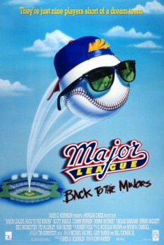 poster Major League: Back to the Minors
        &nbsp;&nbsp;(1998)
        