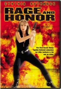 poster Rage and Honor
        &nbsp;&nbsp;(1992)
        