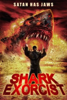 poster Shark Exorcist
          (2015)
        