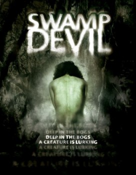 poster Swamp Devil
          (2008)
        