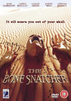 poster The Bone Snatcher
        &nbsp;&nbsp;(2003)
        