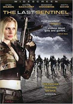 poster The Last Sentinel
          (2007)
        