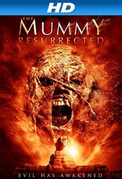 poster The Mummy Resurrected
          (2014)
        