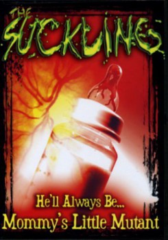 poster The Suckling
        &nbsp;&nbsp;(1990)
        