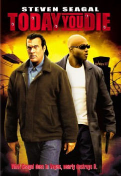 poster Today You Die
        &nbsp;&nbsp;(2005)
        