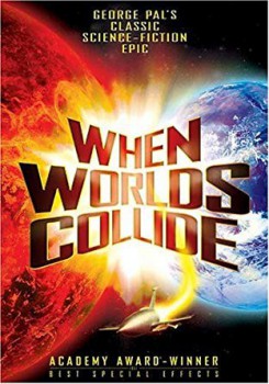 poster When Worlds Collide
        &nbsp;&nbsp;(1951)
        