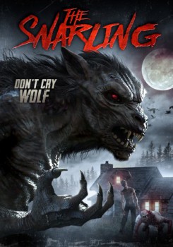 poster The Snarling
        &nbsp;&nbsp;(2018)
        