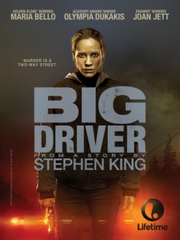 poster Big Driver
          (2014)
        
