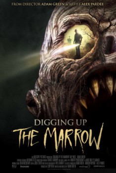 poster Digging Up the Marrow
        &nbsp;&nbsp;(2014)
        