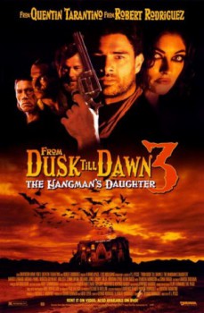 poster From Dusk Till Dawn 3: The Hangman's Daughter
        &nbsp;&nbsp;(1999)
        