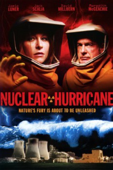 poster Nuclear Hurricane
        &nbsp;&nbsp;(2007)
        