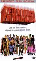Deu a Louca em Hollywood