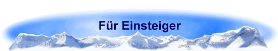 F�r Einsteiger