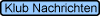 Klub Nachrichten