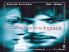  Butterfly Effect  |  Jul 30, 2004 - 12:57 am 