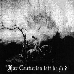 Blazemth - For Centuries Left Behind... 