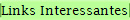 Links Interessantes