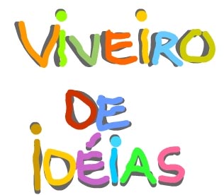 Viveiro de Id&eacute;ias