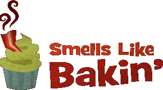 Smells Like Bakin'