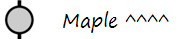 Maple ^^^^