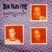 Ben Folds Five/Whatever and Ever Amen