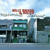 Billy Bragg and Wilco/Mermaid Avenue