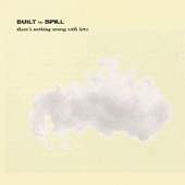 Built To Spill/There's Nothing Wrong With Love