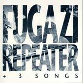 Fugazi/Repeater