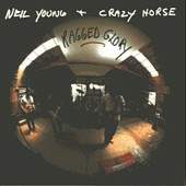 Neil Young and Crazy Horse/Ragged Glory