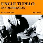 Uncle Tupelo/No Depression