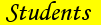 Students