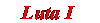 Luta I / Fight I