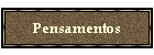 Pensamentos