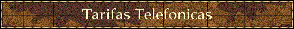 Tarifas Telefonicas