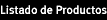 Listado de Productos