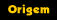 Origem