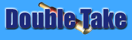 Link to Story Double Take/find descripton of story below link
