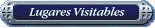 Lugares para visitar.